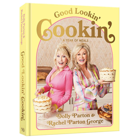 PREORDER: Good Lookin' Cookin' (Dolly Parton & Rachel Parton George)