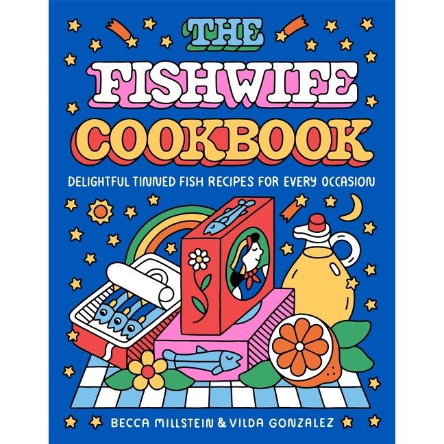 PREORDER: The Fishwife Cookbook (Becca Millstein, Vilda Gonzalez)