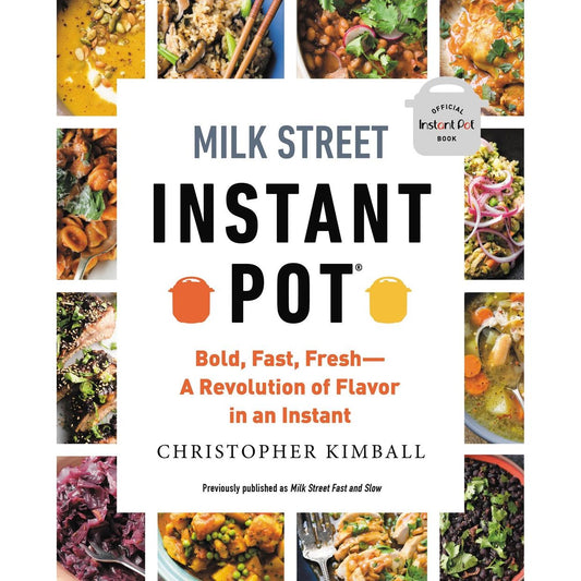 Milk Street Instant Pot (Christopher Kimball)