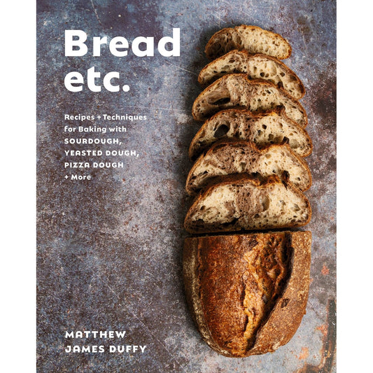 Bread Etc. (Matthew James Duffy)