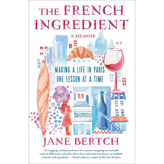 The French Ingredient (Jane Bertch)
