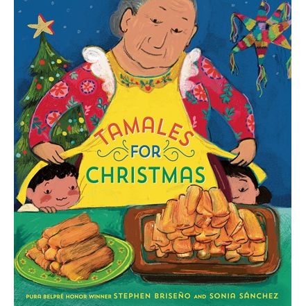 Tamales For Christmas (Stephen Briseño)