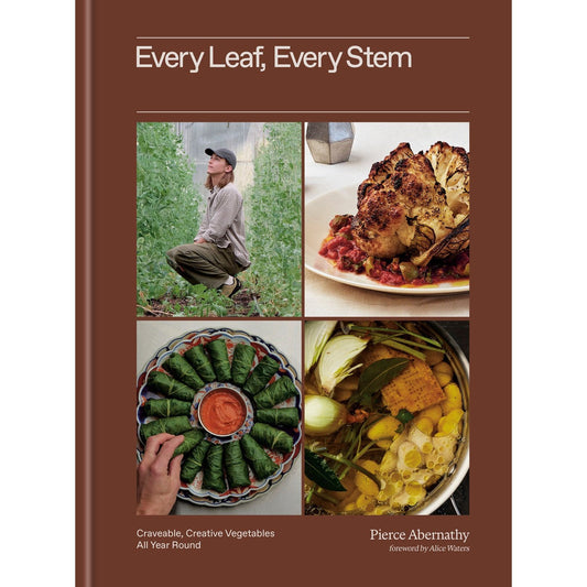 PREORDER: Every Leaf, Every Stem (Pierce Abernathy)