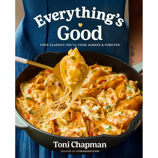 PREORDER: Everything's Good (Toni Chapman)