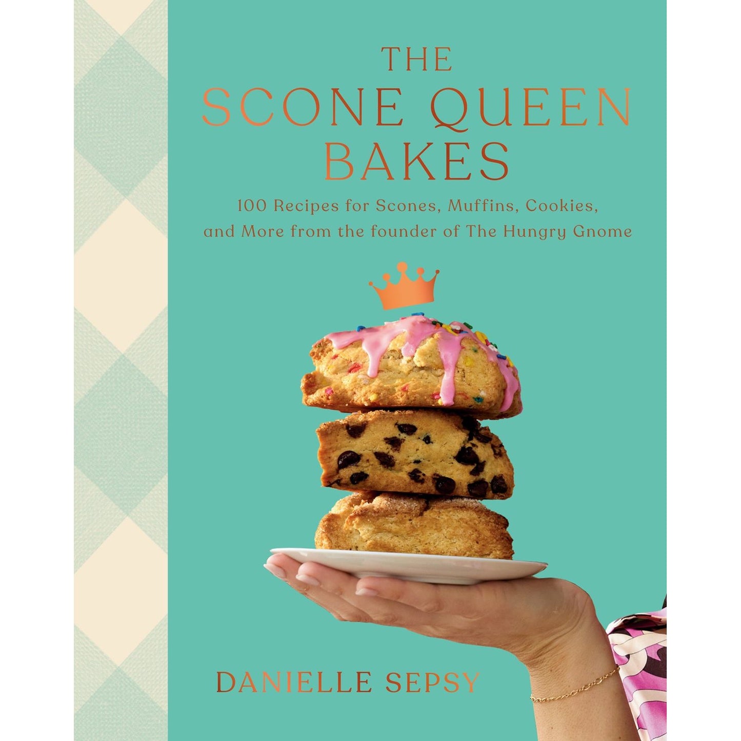 The Scone Queen Bakes (Danielle Sepsy)