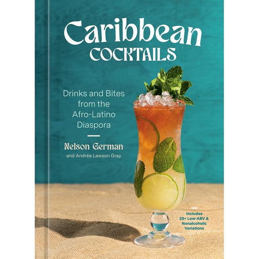 SIGNED: Caribbean Cocktails (Nelson German, Andréa Lawson Gray)