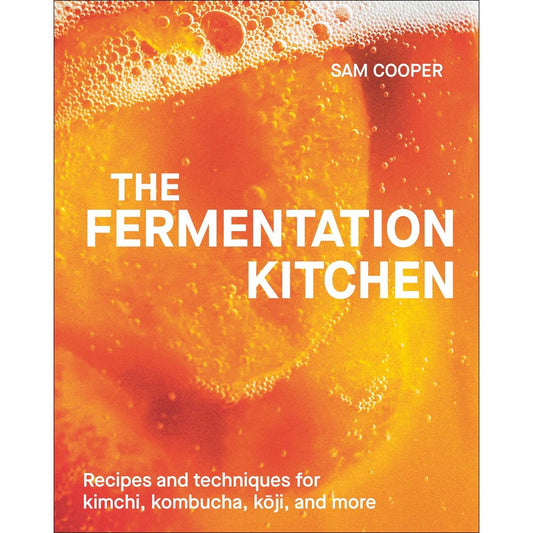 The Fermentation Kitchen (Sam Cooper)