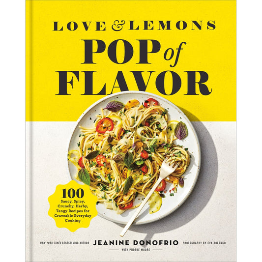 PREORDER: Love and Lemons Pop of Flavor (Jeanine Donofrio)