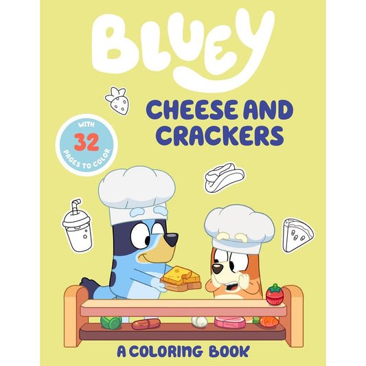 Bluey: Cheese and Crackers: A Coloring Book