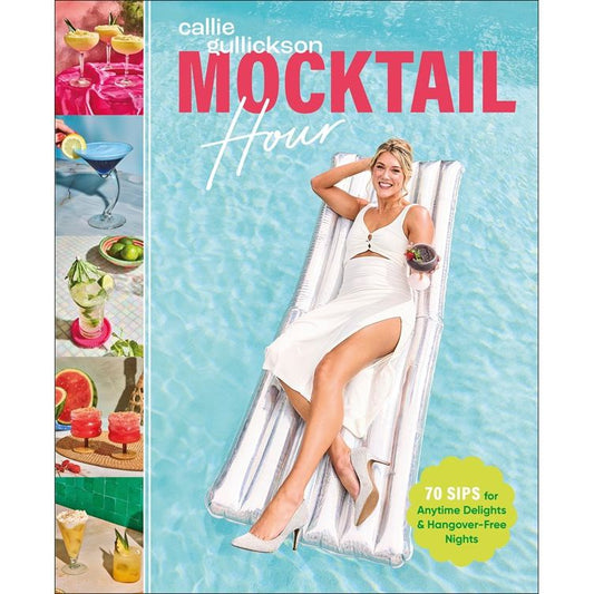 PREORDER: Mocktail Hour (Callie Gullickson)
