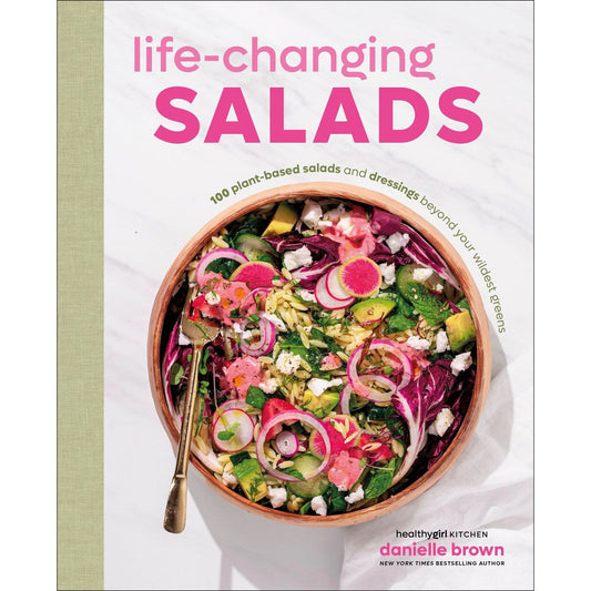 Life-Changing Salads (Danielle Brown)