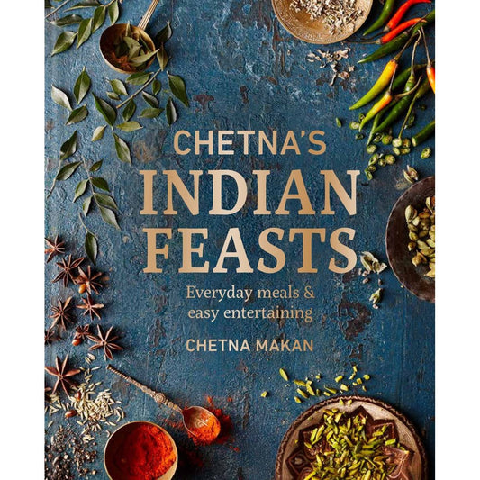 Chetna's Indian Feasts (Chetna Makan)