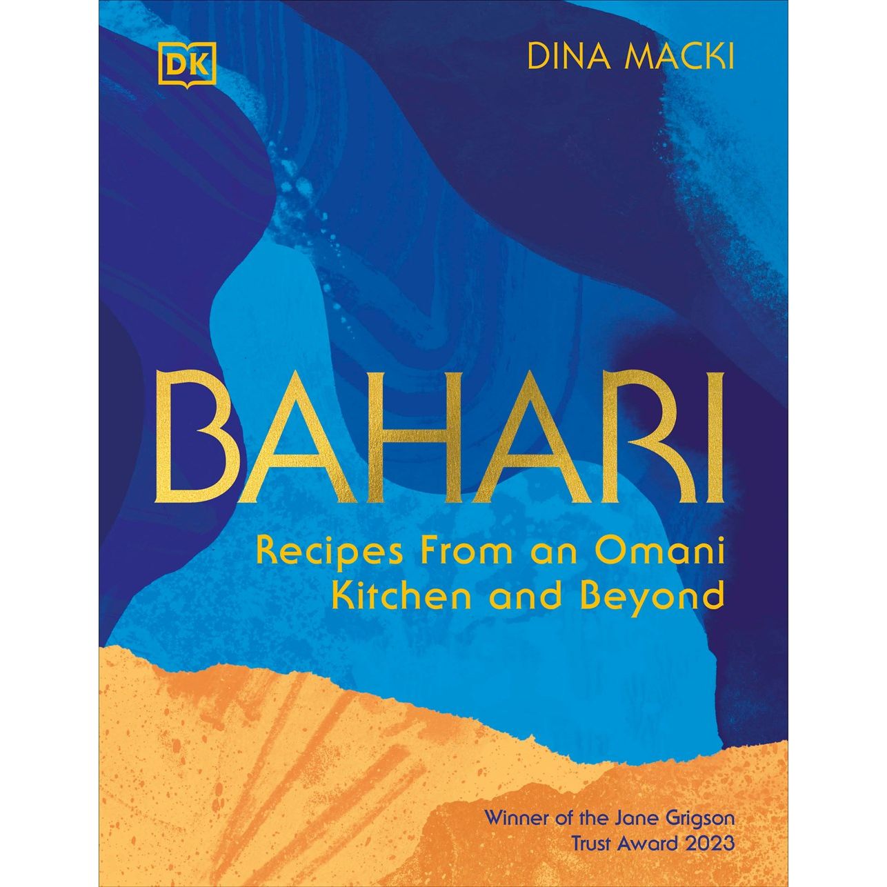 Bahari: Recipes From an Omani Kitchen and Beyond (Dina Macki)