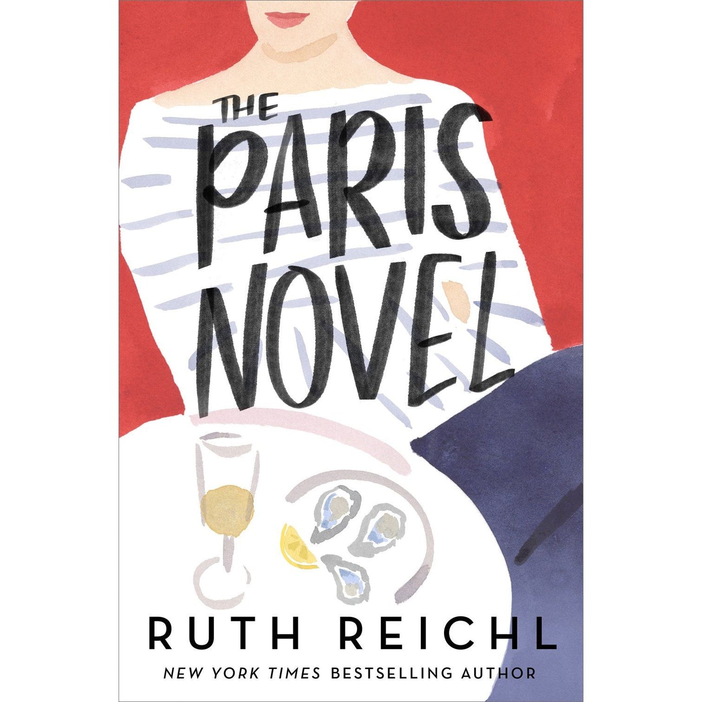 The Paris Novel (Ruth Reichl) with SIGNED BOOKPLATE