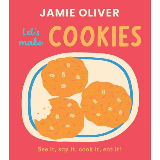 Let's Make Cookies (Jamie Oliver)