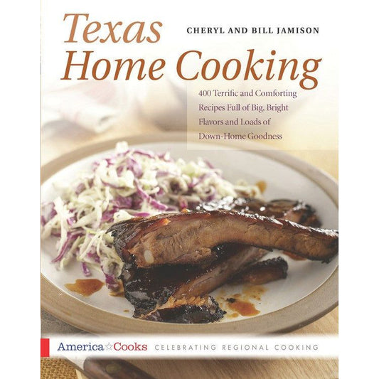 Texas Home Cooking (Cheryl Jamison, Bill Jamison)
