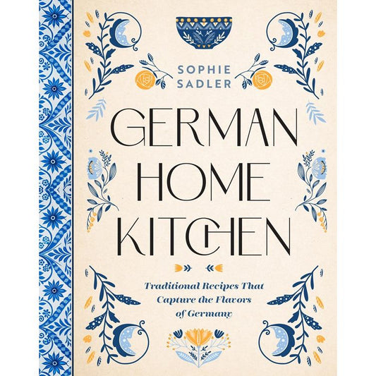 PREORDER: German Home Kitchen (Sophie Sadler)