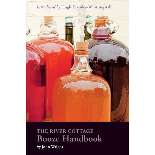 The River Cottage Booze Handbook  (John Wright)