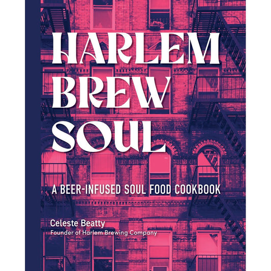 Harlem Brew Soul (Celeste Beatty)