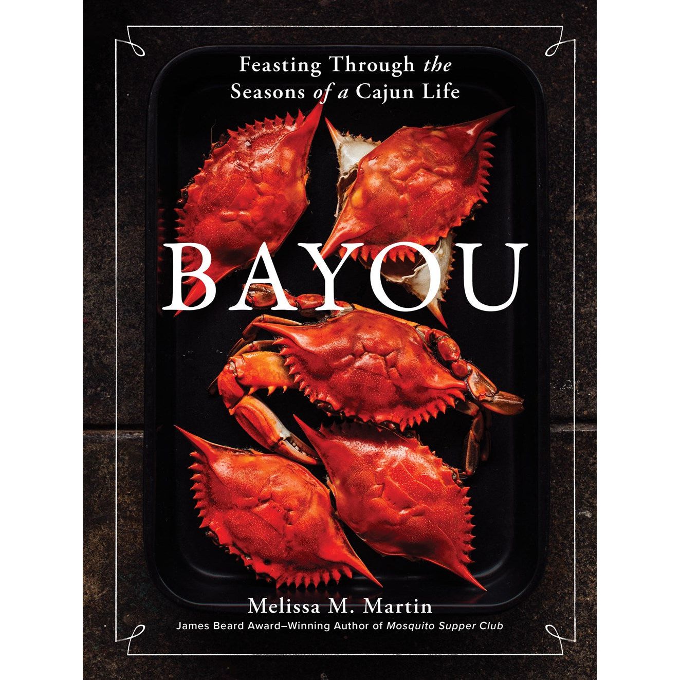 SIGNED: Bayou (Melissa M. Martin)