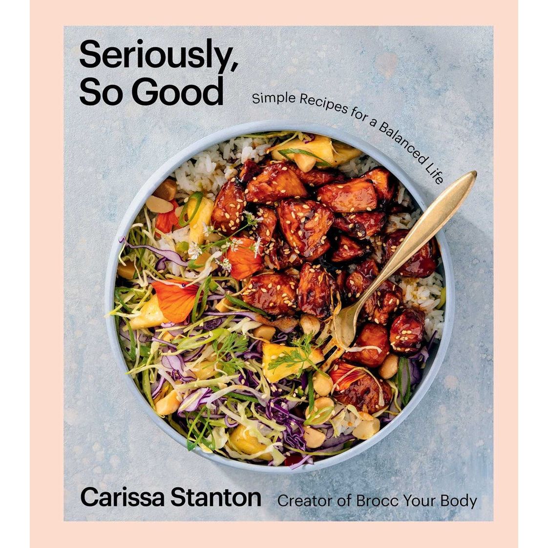 Seriously, So Good (Carissa Stanton)