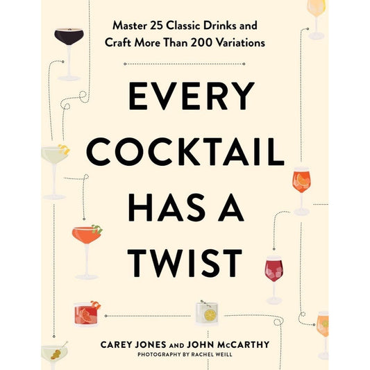 Every Cocktail Has a Twist (Carey Jones, John McCarthy)
