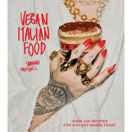 Vegan Italian Food (Shannon Martinez)