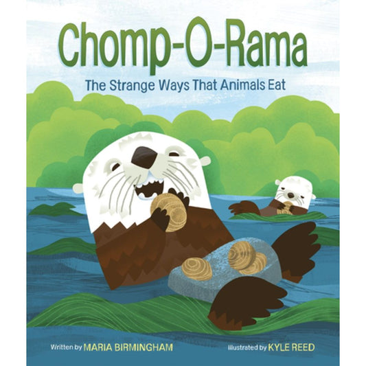 Chomp-O-Rama (Maria Birmingham, Kyle Reed)