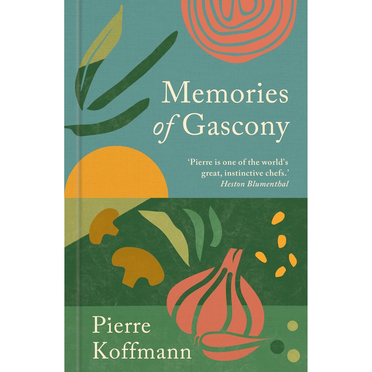 Memories of Gascony (Pierre Koffmann)