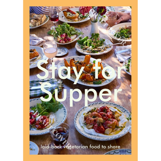 Stay for Supper (Xanthe Ross)