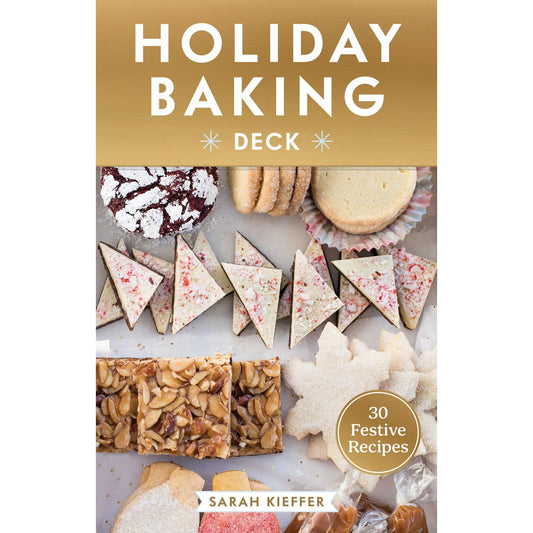 Holiday Baking Deck (Sarah Kieffer)
