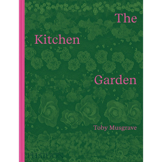 The Kitchen Garden (Toby Musgrave)