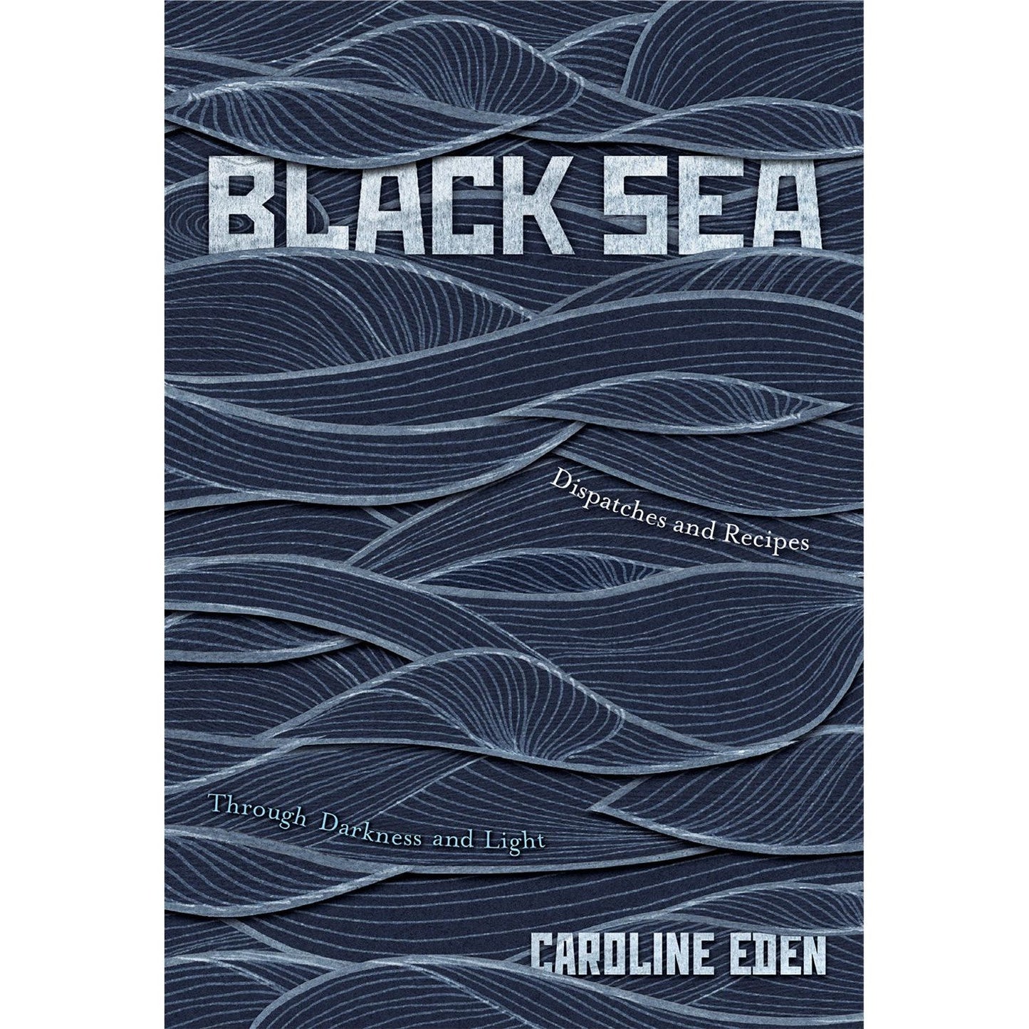 Black Sea (Caroline Eden)