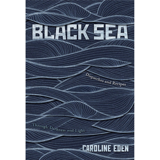 Black Sea (Caroline Eden)