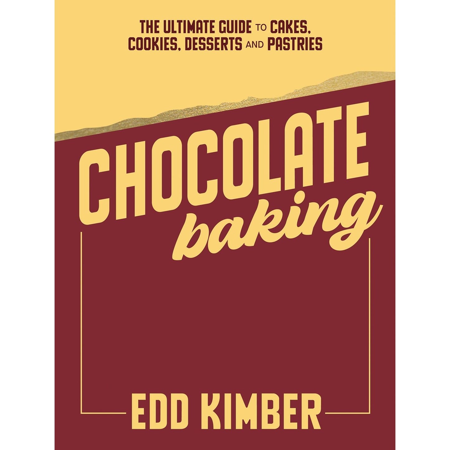 SIGNED: Chocolate Baking (Edd Kimber)