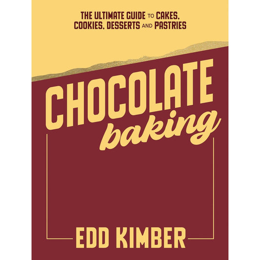 SIGNED: Chocolate Baking (Edd Kimber)