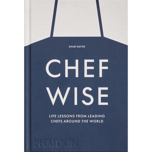 SIGNED: Chefwise (Shari Bayer)