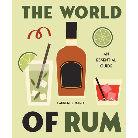 The World of Rum (Laurence Marot)