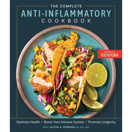 The Complete Anti-Inflammatory Cookbook (America's Test Kitchen)