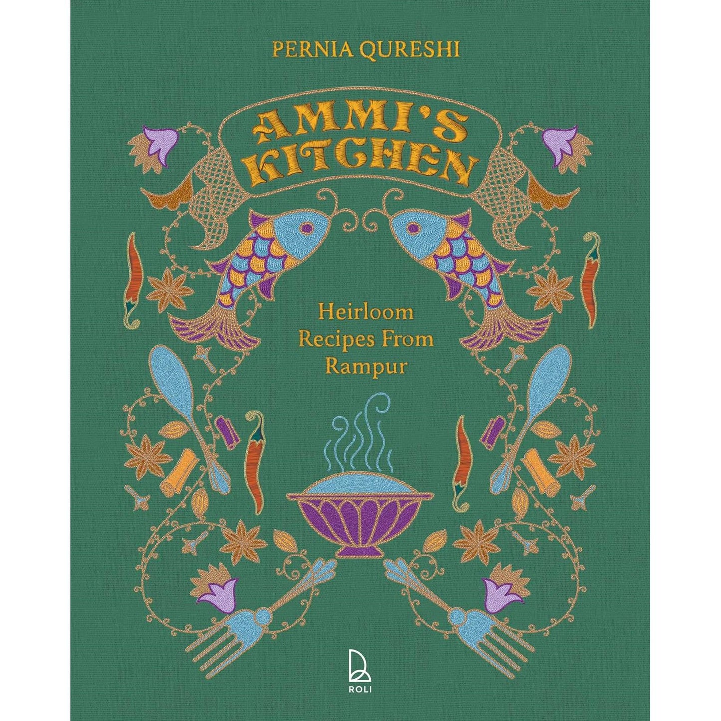 Ammi's Kitchen (Pernia Qureshi)