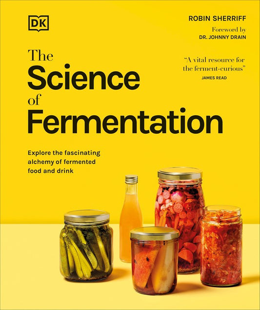 The Science of Fermentation (Robin Sherriff)