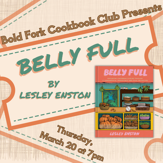March Cookbook Club: BELLY FULL by Lesley Enston