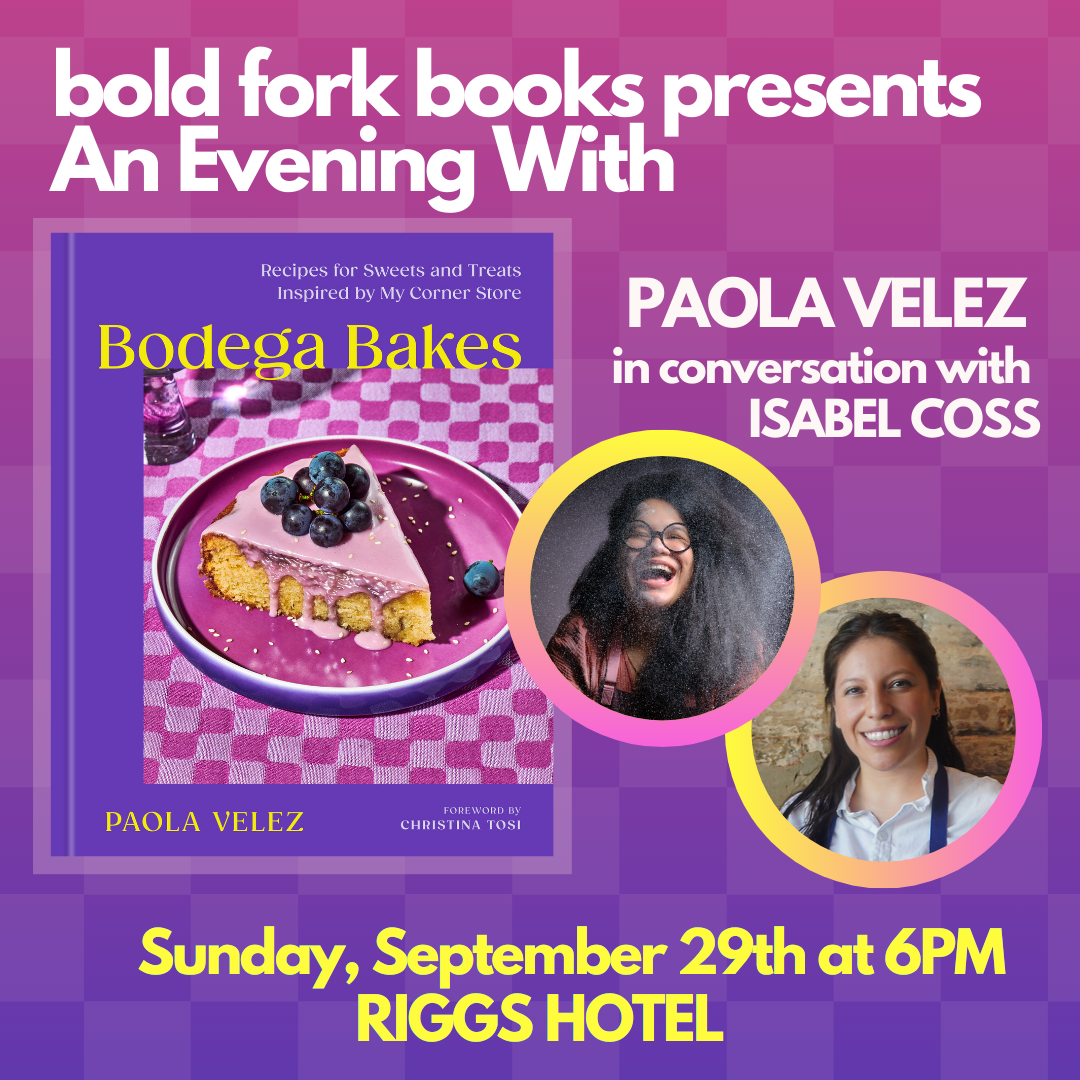 An Evening at Riggs Hotel Celebrating BODEGA BAKES with Paola Velez