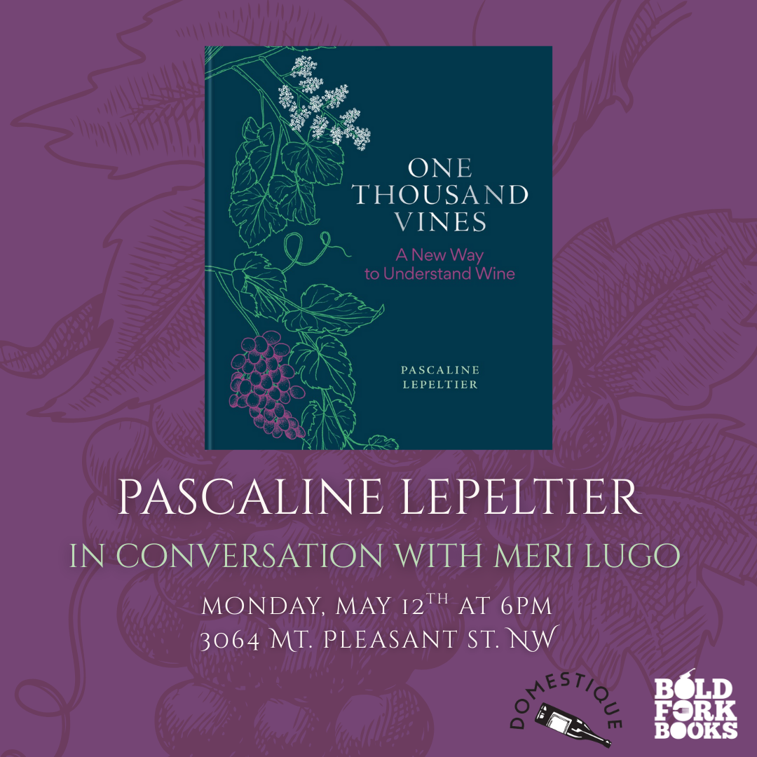 ONE THOUSAND VINES: An Evening with Pascaline Lepeltier and Meri Lugo