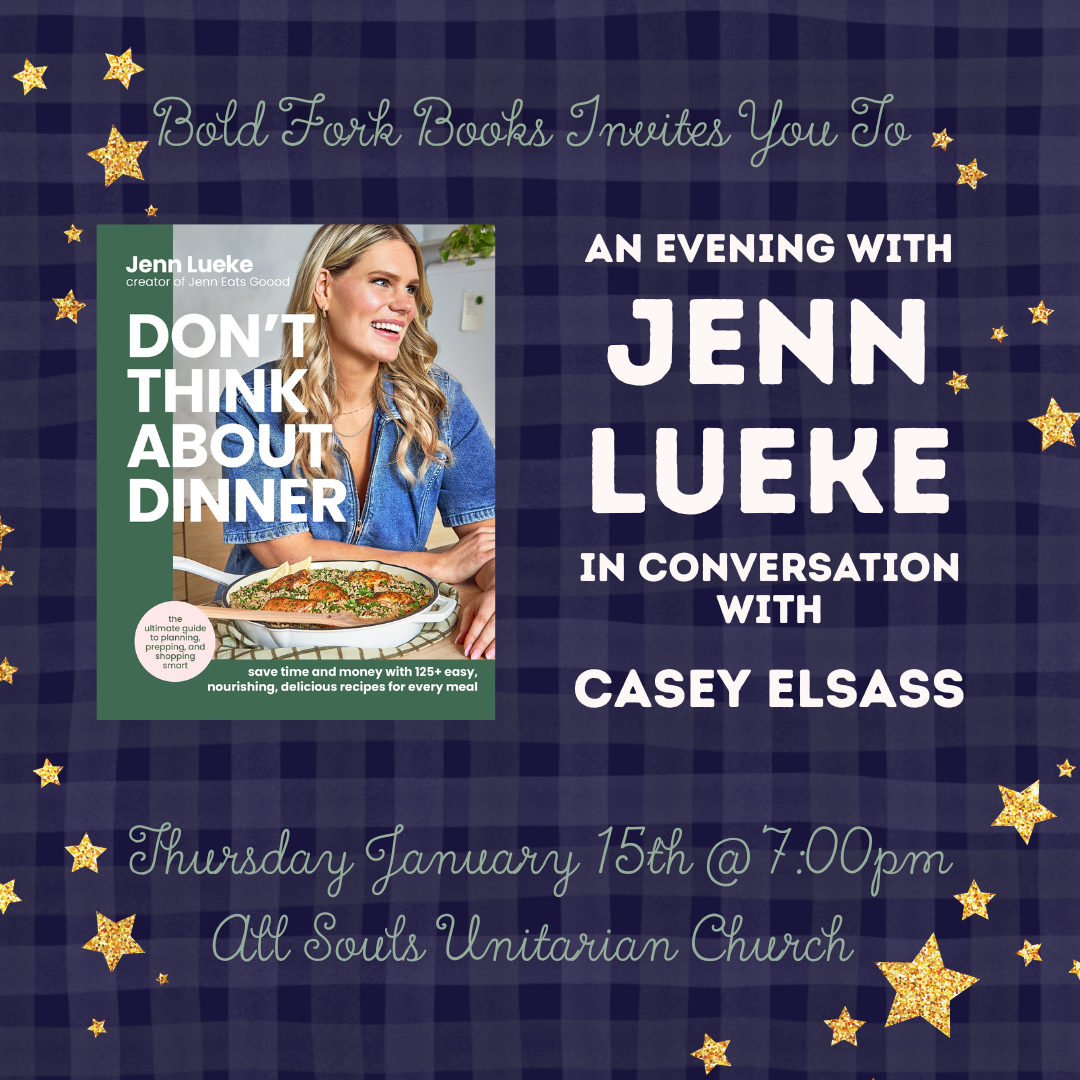 An Evening with Jenn Lueke and Casey Elsass for DON'T THINK ABOUT DINNER