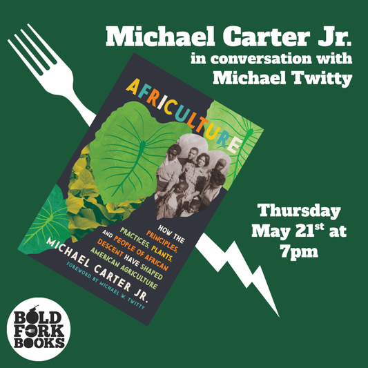 AFRICULTURE: An Evening with Michael Carter Jr. and Michael Twitty