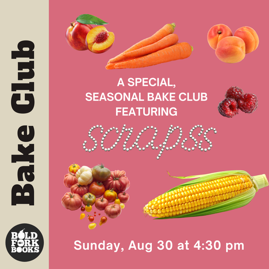 Special August Bake Club: Seasonal Baking featuring scrapss!