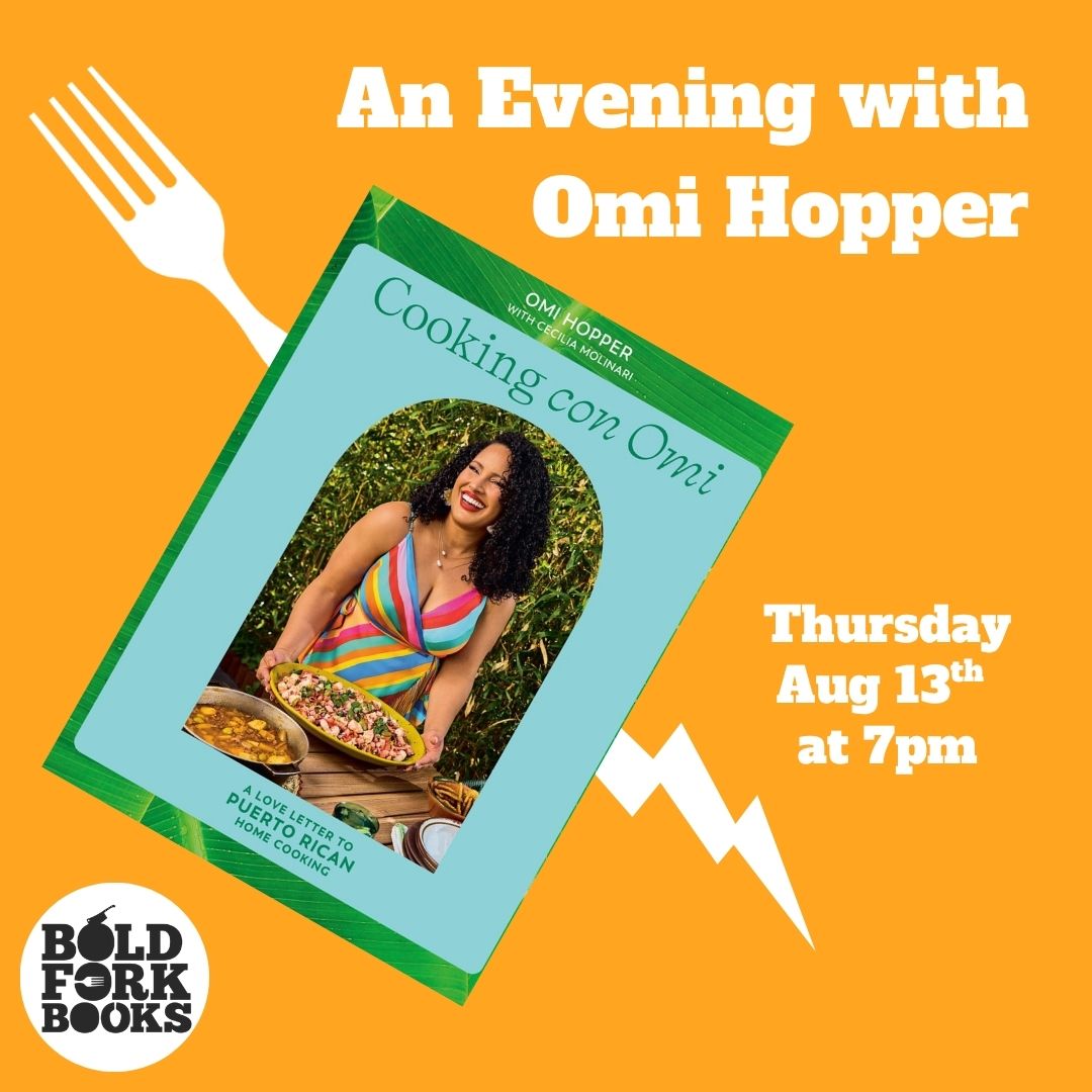 OMI HOPPER at Bold Fork Books: An Evening Celebrating Cooking Con Omi