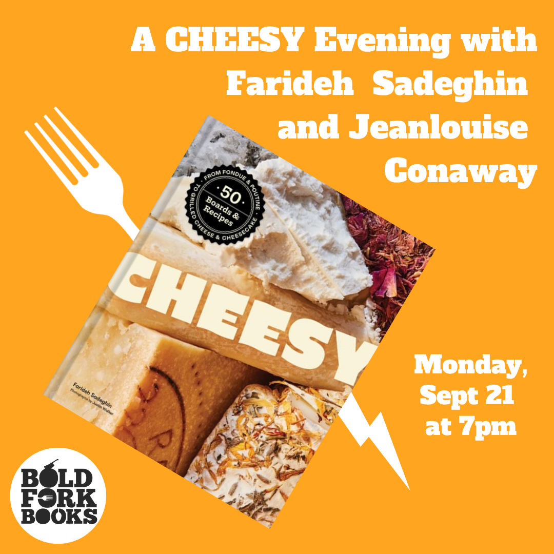 A CHEESY Evening with Farideh Sadeghin and Jeanlouise Conaway
