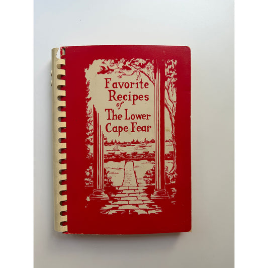 Community Cookbook: Favorite Recipes of The Lower Cape Fear (The Ministering Circle)
